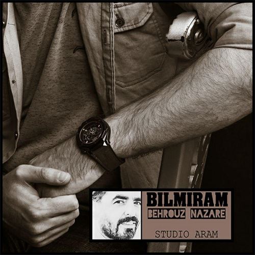 بهروز نظری بیلمیرم