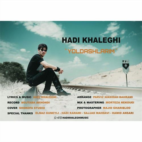 هادی خالقی یولداشلارم