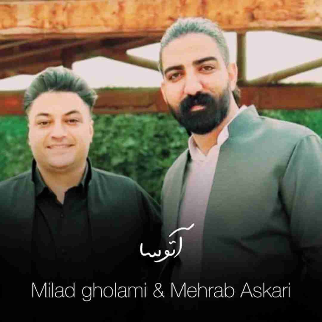 میلاد غلامی و محراب عسکری آتوسا